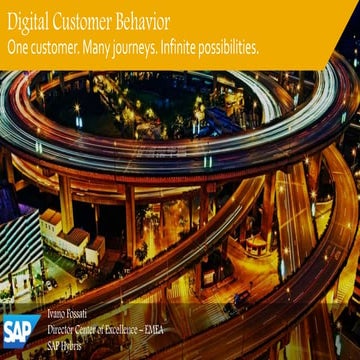 Digital Customer Behaviour - Engage like never before 