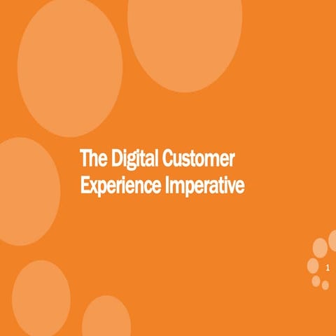 Digital Customer Experience Imperative