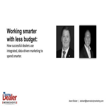Working Smarter with Less Budget, by Aaron Bickart