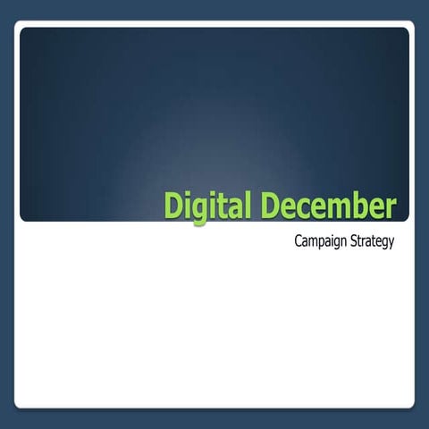 Digital December - strategy