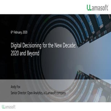 Digital Decisioning for the New Decade - 2020 and Beyond
