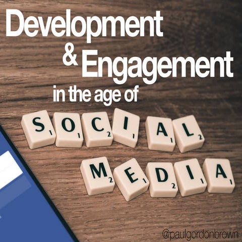 Development and Engagement in the Age of Social Media | PDF | College ...