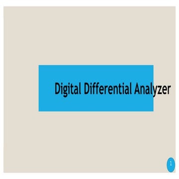 Digital differential analyzer | PPTX