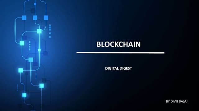 Blockchain- Digital digest