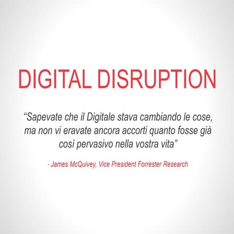 Digital disruption & Editoria - Un'introduzione