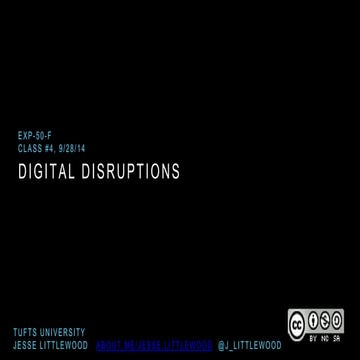 Digital disruptions   class 4 9-29-14 ppt