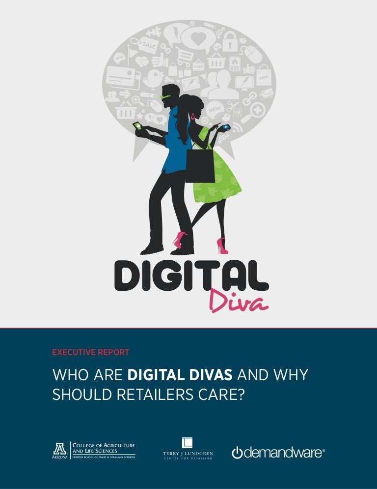 Digital Divas and why you need to know what they want!