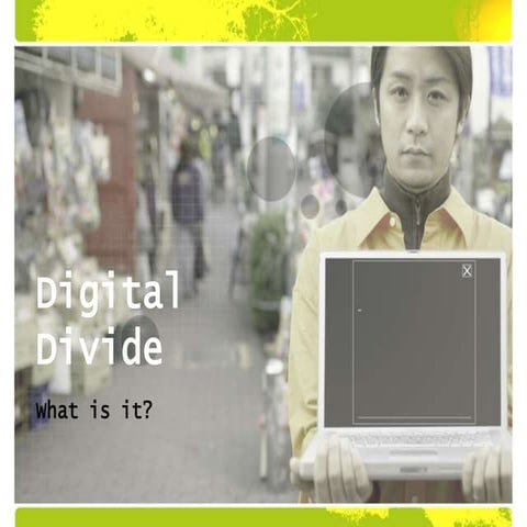 Digital divide