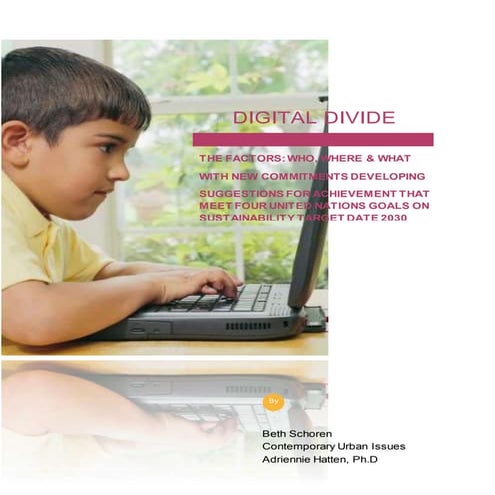 Digital Divide The Factors, Developments and Suggestions