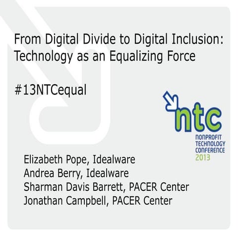 From Digital Divide to Digital Inclusion: Technology as an Equalizing Force-I...