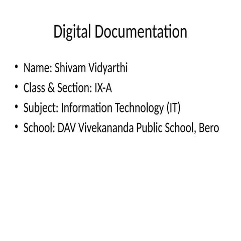 Presentation on digital documentation | PPT