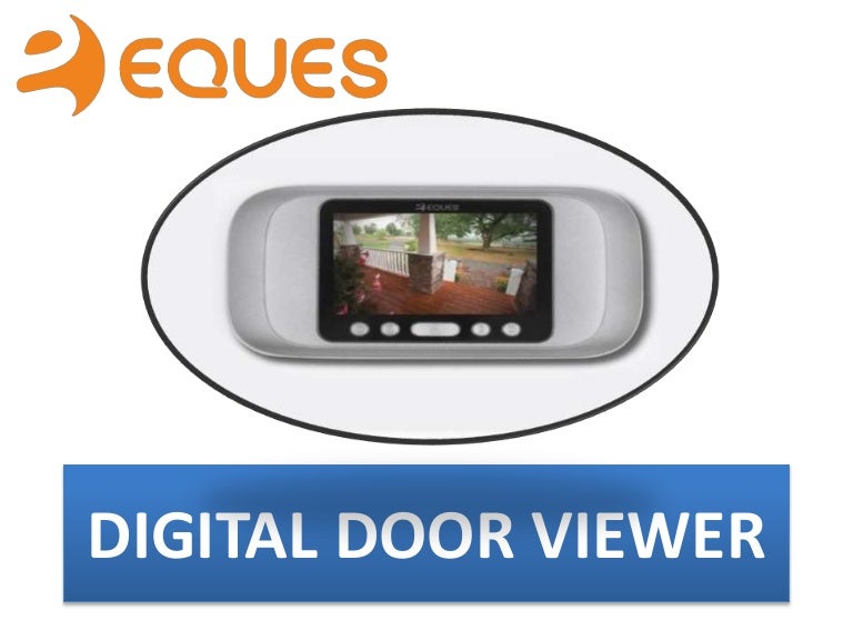 DIGITAL DOOR VIEWER