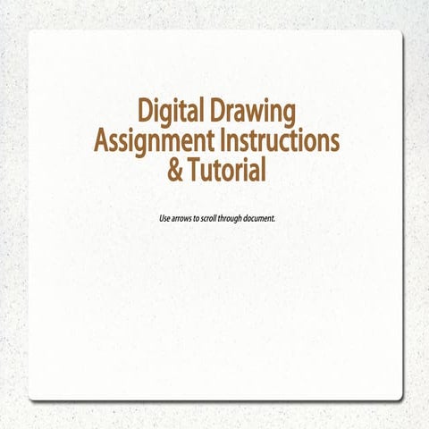Digital Drawing Assignment Directions & Tutorial