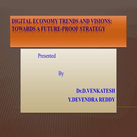 Digital economy trends and visions ydr.ppt