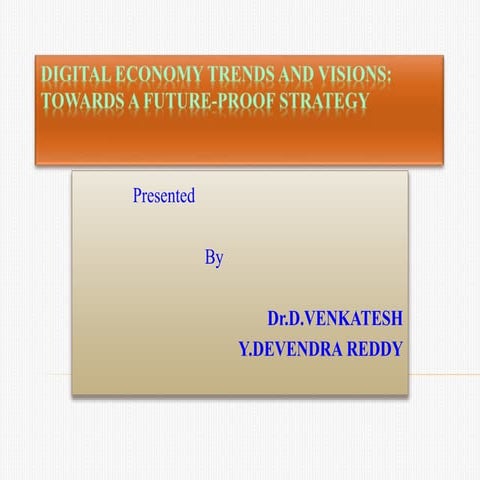 Digital economy trends and visions ydr.ppt