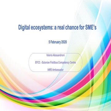 Digital ecosystems, real chance for manufacturing SMEs - Valerio Alessandroni