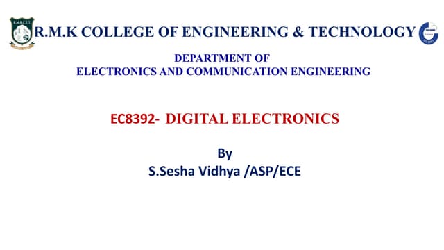 Digital electronics(EC8392) unit- 1-Sesha Vidhya S/ ASP/ECE/RMKCET