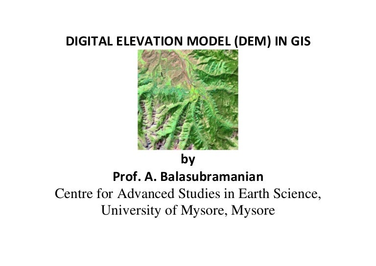 Digital elevation model in GIS