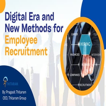 Digital Era and New Methods for Employee Recruitment