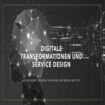 Digitale Transformationen und Service Design