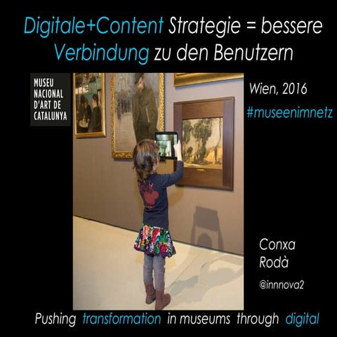 Digitale transformation museenimnetz_conxarodà