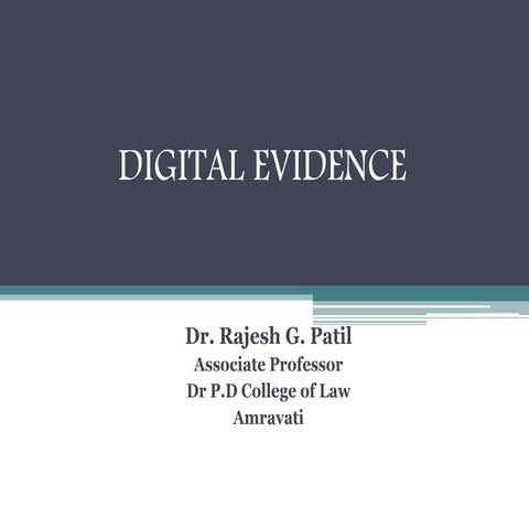 Digital evidence
