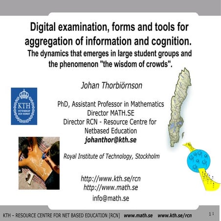 Digital examination, forms and tools for aggregation of information and cogni...