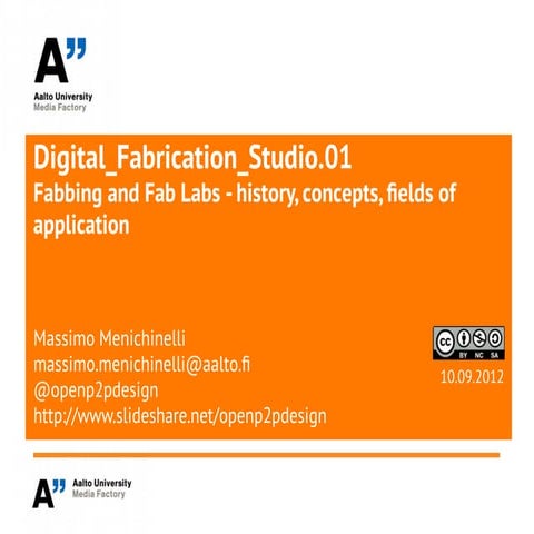 Digital Fabrication Studio v.0.2: Digital Fabrication and FabLab ecosystem