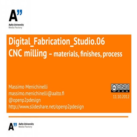 Digital Fabrication Studio: CNC Milling