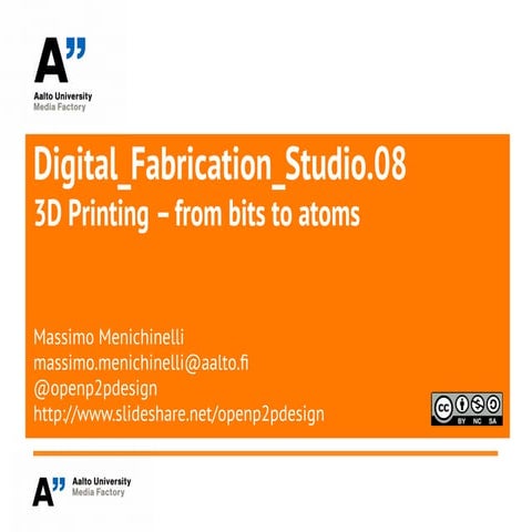 Digital Fabrication Studio 0.3 3D Printing | PDF