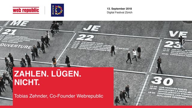 Digital festival 2018; Lab Webrepublic «Zahlen. Lügen. Nicht.»