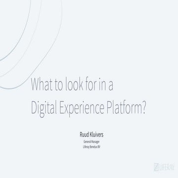 What to look for in a Digital Experience Platform?