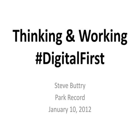 Digital First Thinking and Working