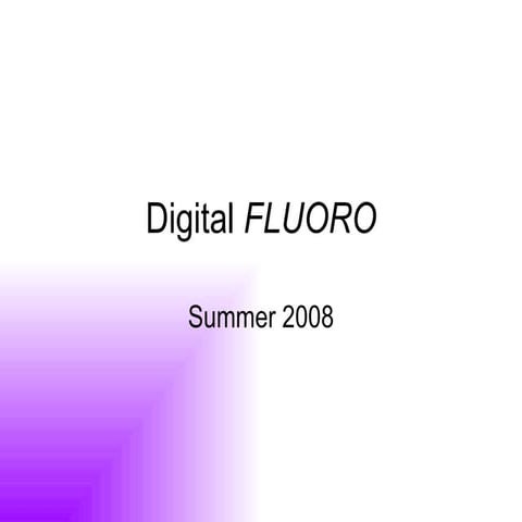 Digital fluoro