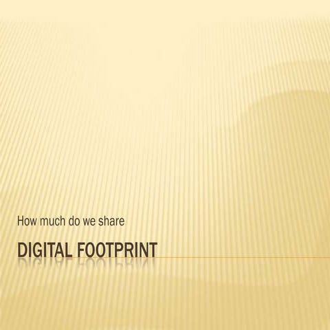 Digital footprint