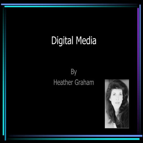 Digital Footprint By Heather Graham