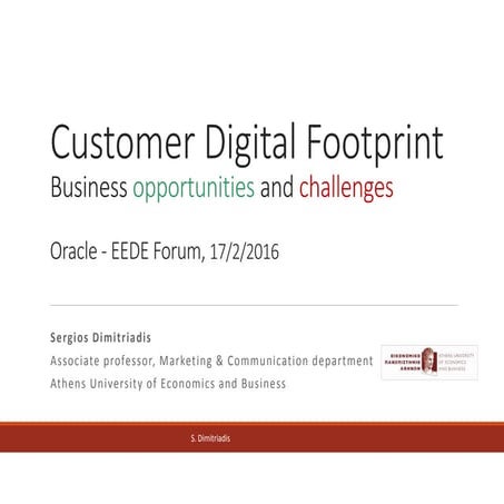 Customer's Digital footprint: opportunities & challanges