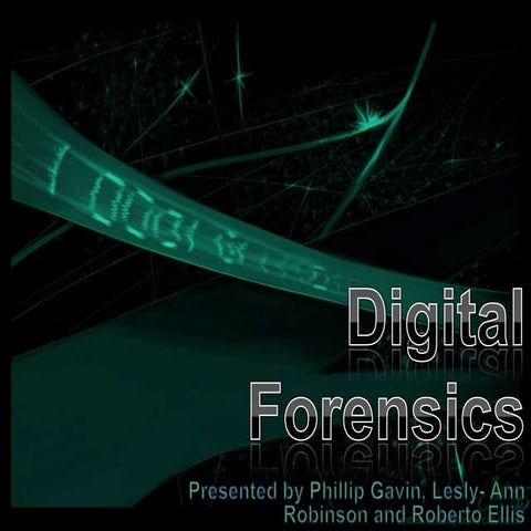 Digital forensics