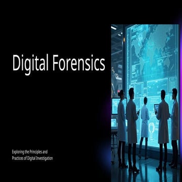 Digital Forensics  presentation describing its types