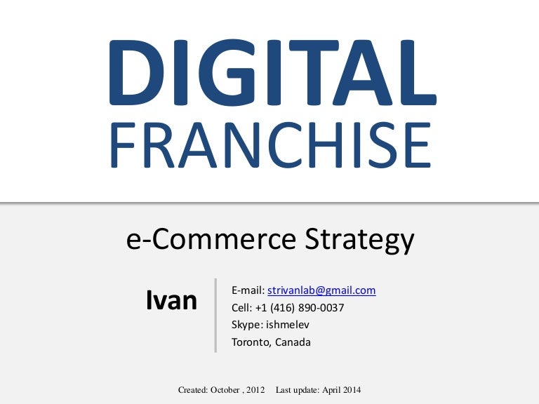Digital Franchise strategy for retailer
