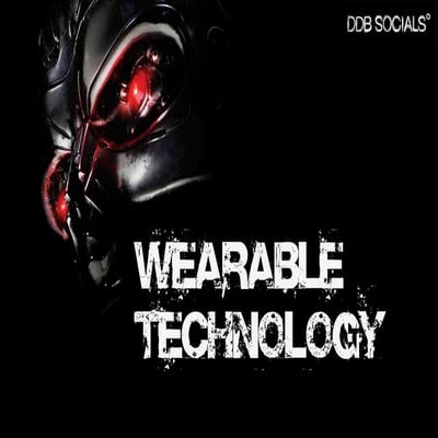 Digital Fridays - Wearable Technology