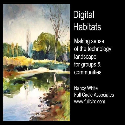 Digital Habitats : stewarding technology for communities - South Africa, May ...