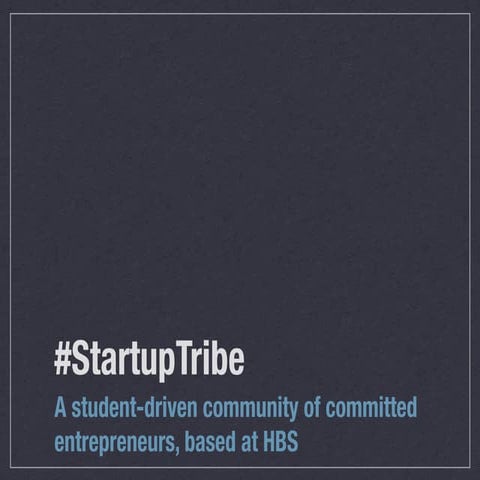 HBS Startup Tribe at Digital Harvard 
