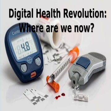 Digital health revolution where are we now