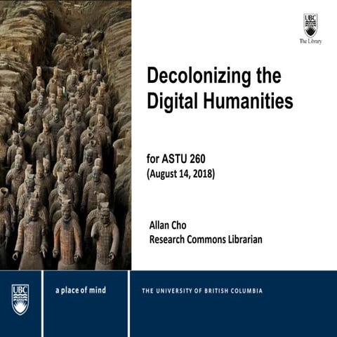 Decolonizing the Digital Humanities