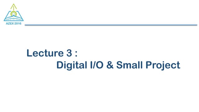 Digital i o
