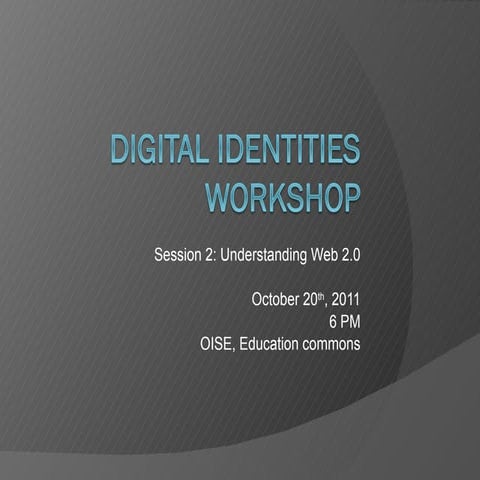 Digital identity workshop session 3 | PPT