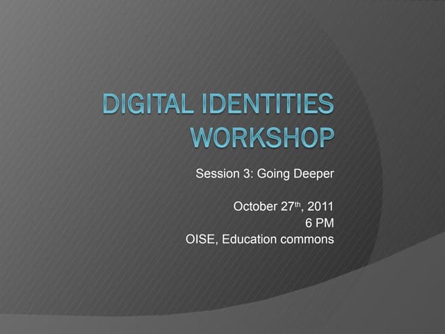 Digital identity workshop session 3