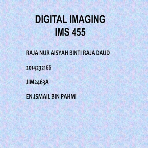 A little simple explanation abut Digital imaging