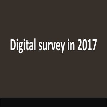 Digital survey in 2017